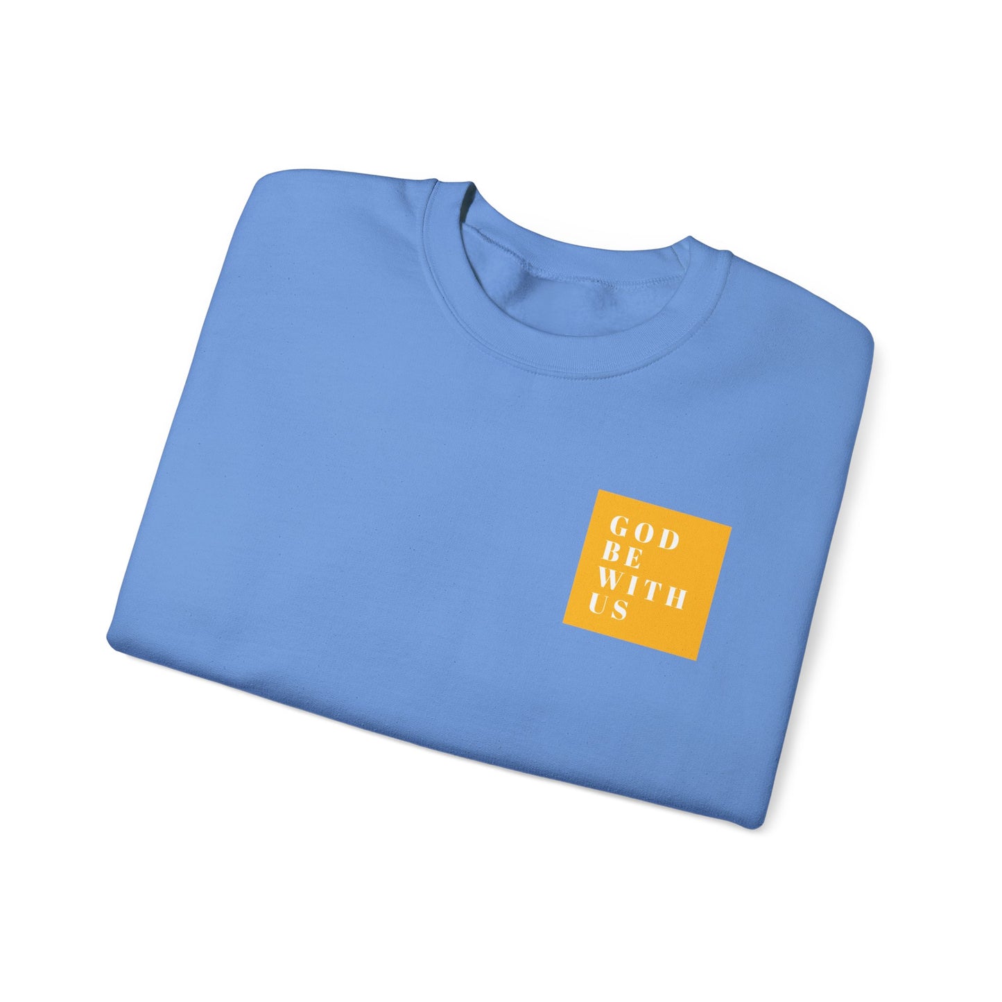 "God Be With Us" Crewneck Sweatshirt