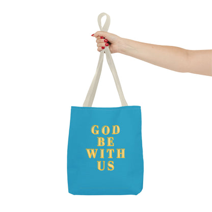 God Be With Us Tote Bag
