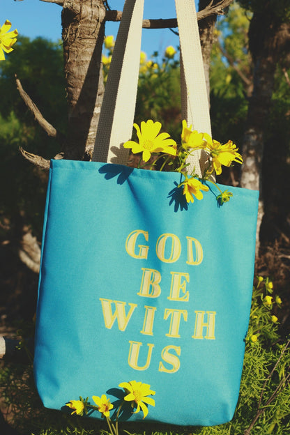God Be With Us Tote Bag