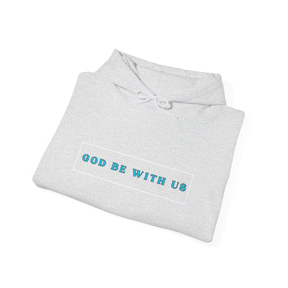 "God Be With Us" Hooded Sweatshirt