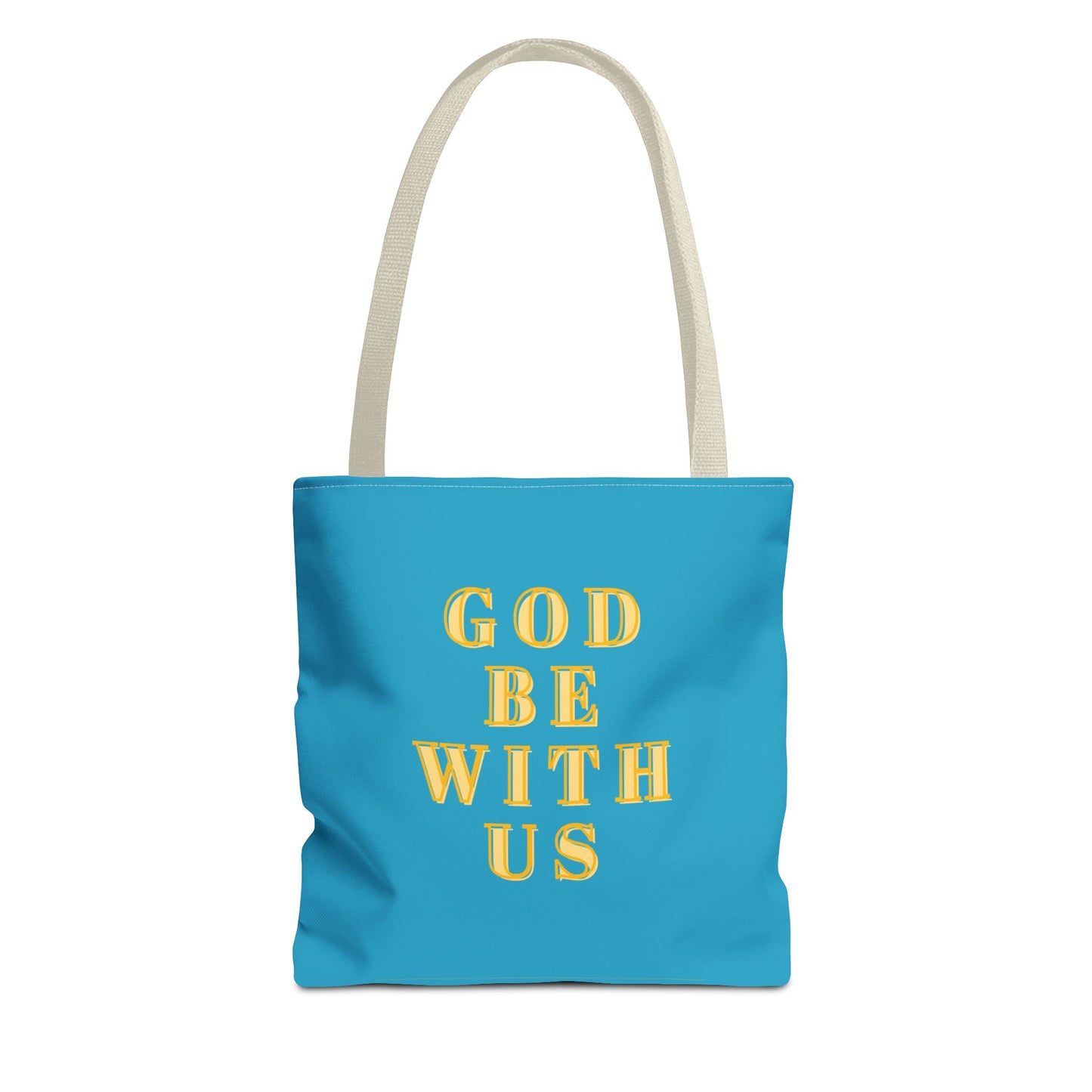 God Be With Us Tote Bag